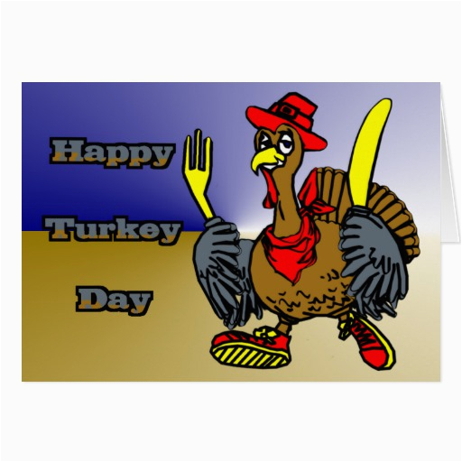 happy turkey day greeting cards zazzle