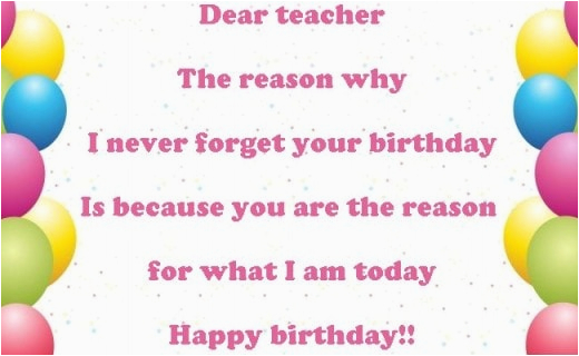 happy birthday wishes for teacher images messages and quotes