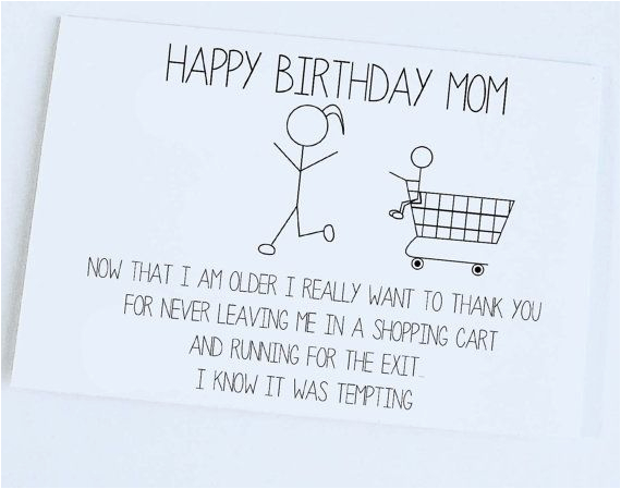 What to Write In Mom S Birthday Card Funny Mother Birthday Mom Birthday Funny Birthday Card Silly