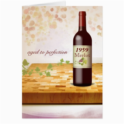 customize a birth year wine themed birthday card 137355288372572012