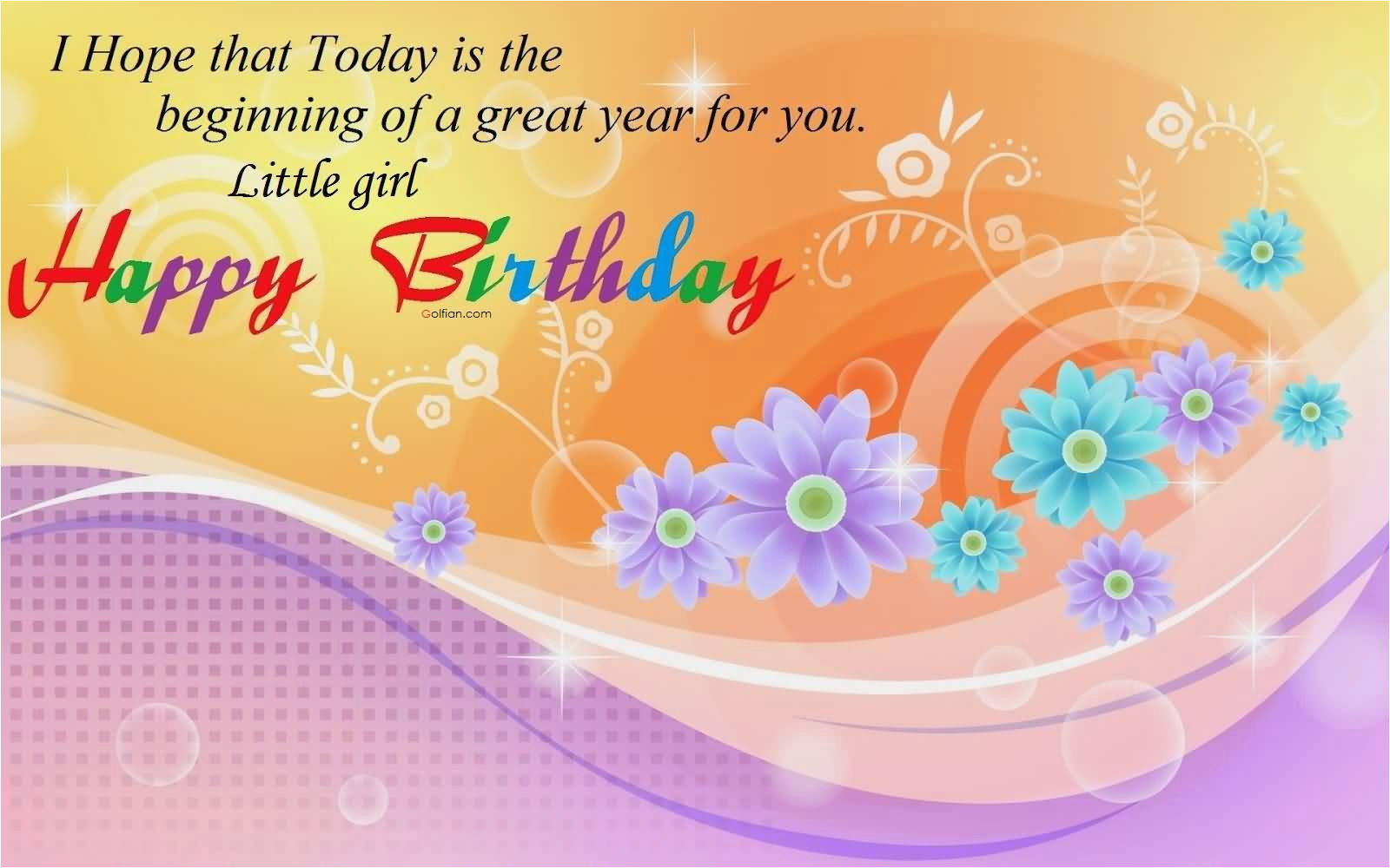 50 beautiful birthday wishes for little girl popular birthday messages