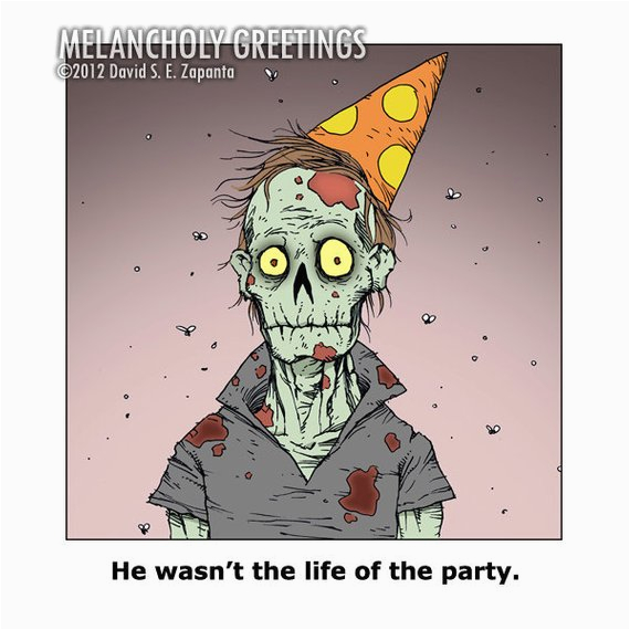 melancholy greetings zombie birthday