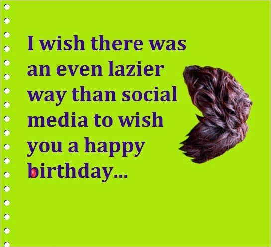 funny ways to say happy birthday on