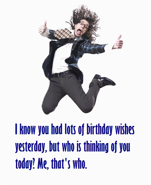 funny belated birthday messages