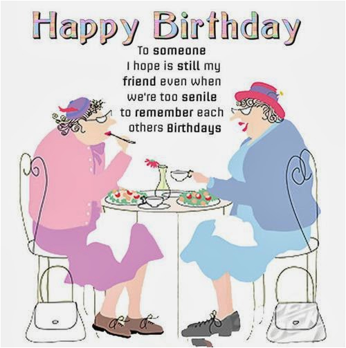 Happy Birthday Quotes For A Funny Friend