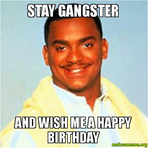 gangster birthday quotes