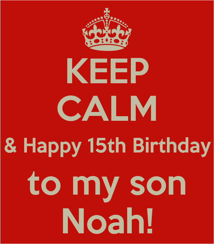 Happy 15th Birthday Quotes For Son Birthdaybuzz