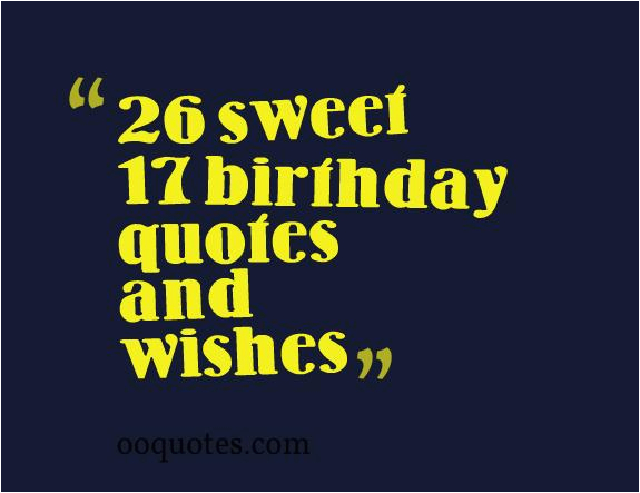 happy 17 birthday quotes