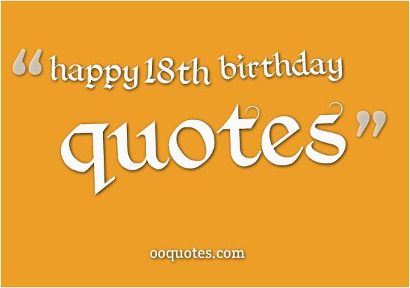 happy 18th birthday quotes