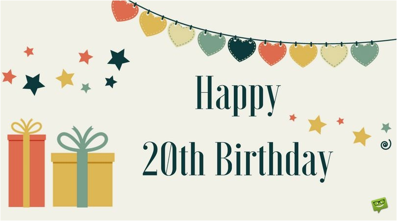 20th birthday wishes quotes for their special day