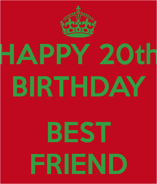 20th birthday quotes for friends