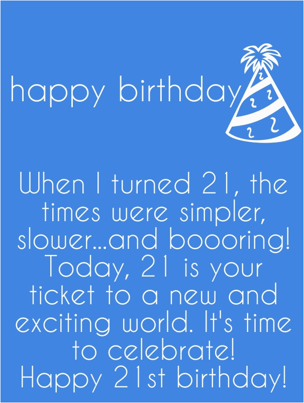 happy 21st birthday quotes