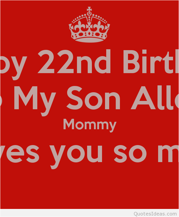 happy 22 birthday son quotes