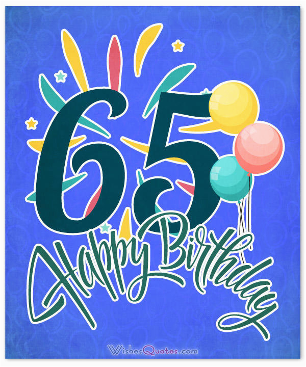 65th birthday wishes