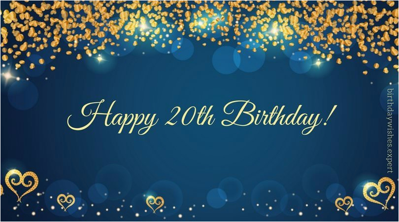 20th birthday wishes quotes for their special day