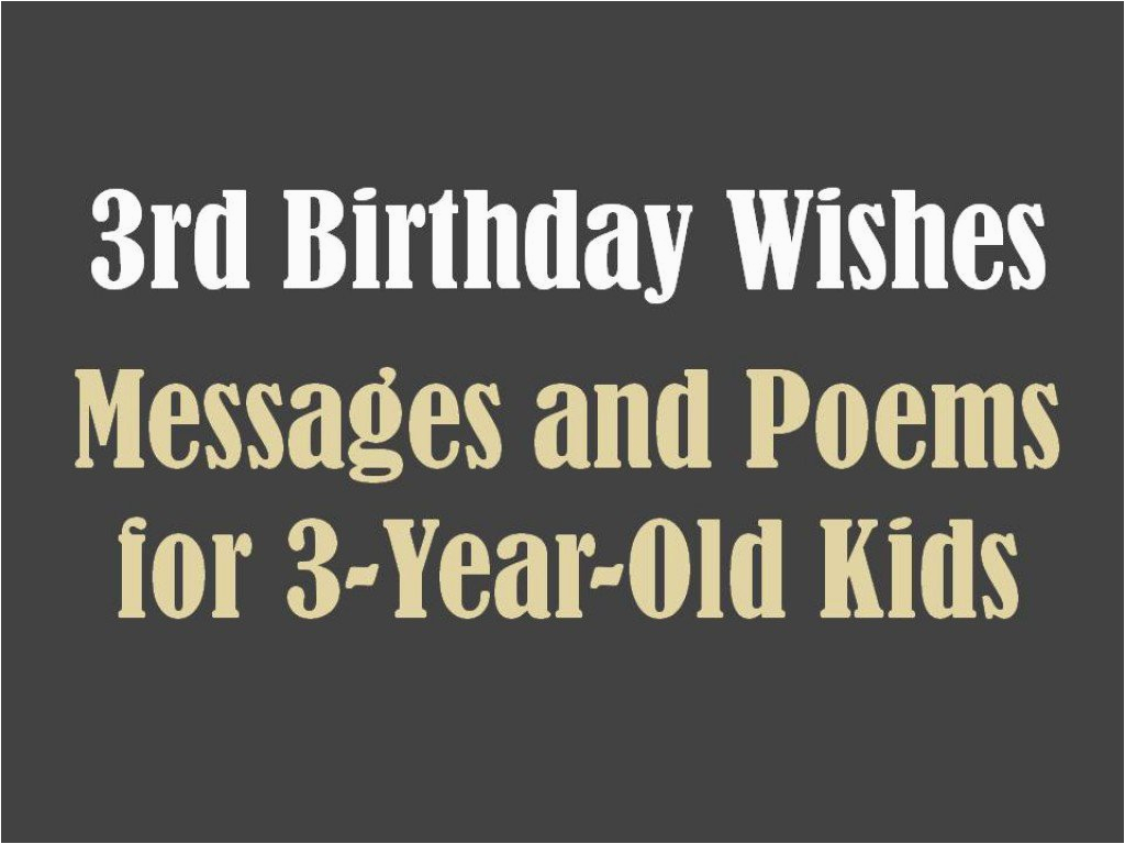3rd birthday messages wishes and poems