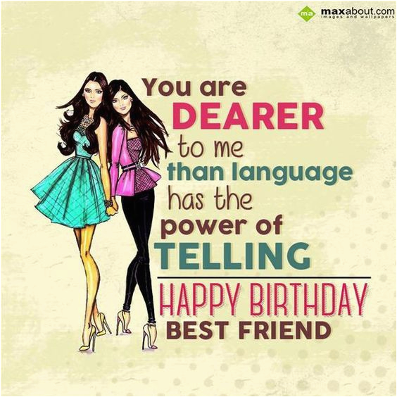 happy birthday best friend images quotes wishes