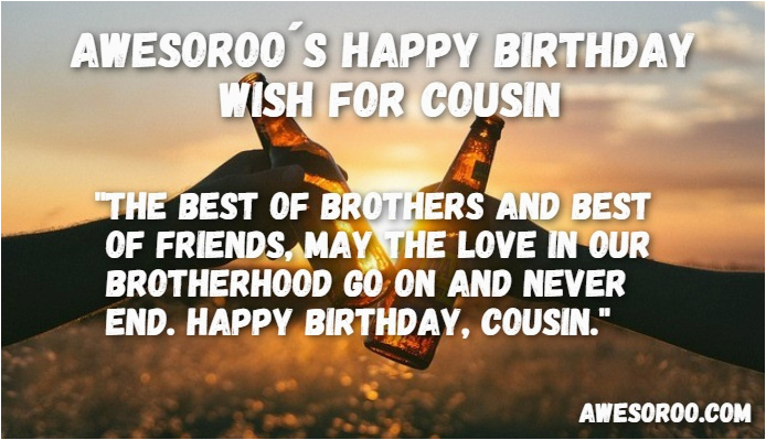 150 best happy birthday cousin quotes and wishes