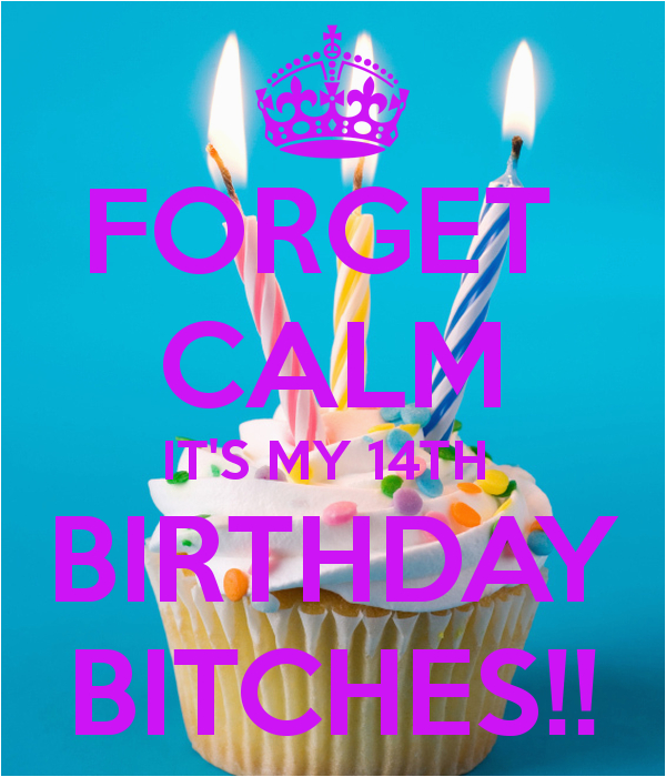 birthday bitch quotes