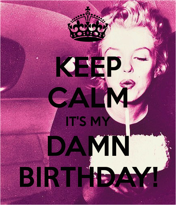 keep calm birthday quotes