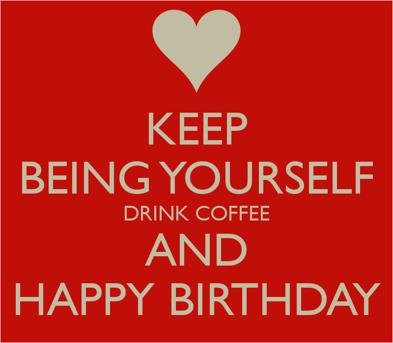 birthday quotes coffee