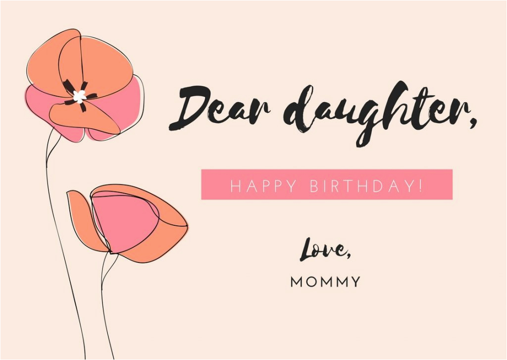 Happy Birthday Dear Daughter Quotes Birthday Wishes for Daughter From Mom Happy Birthday Mom