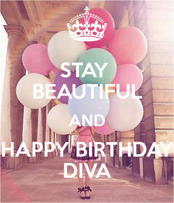 happy birthday diva quotes