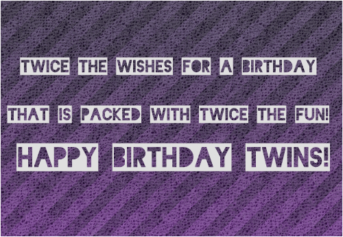 happy birthday twins quotes