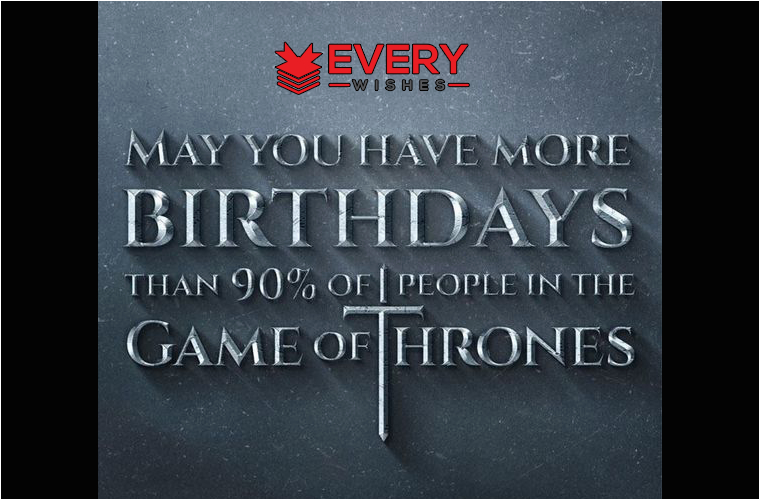 game of thrones birthday meme wishes