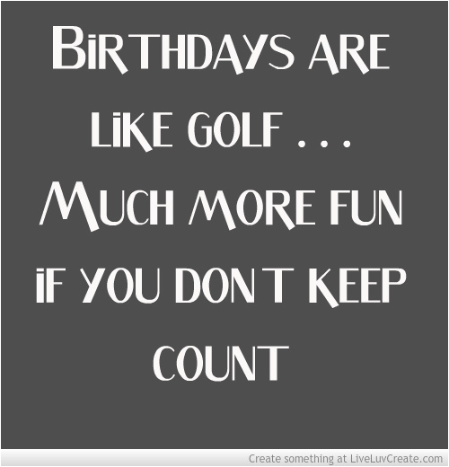 golf quotes birthday