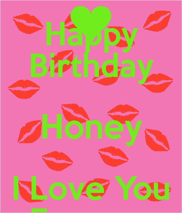 honey i love you quotes