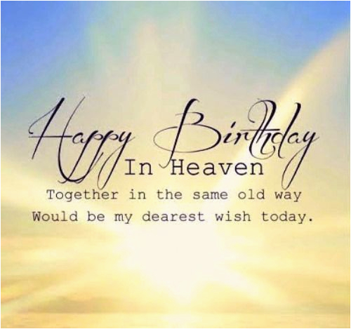 best birthday quotes happy birthday in heaven brother quotes messages for brother in law if tears