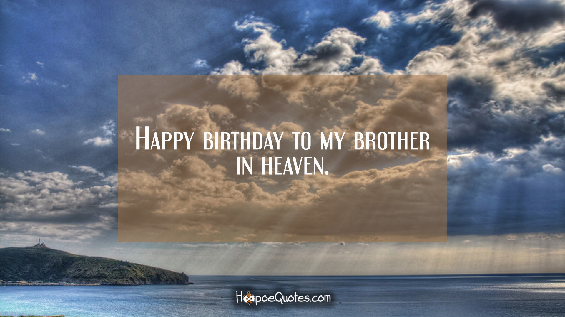 36227 happy birthday to my brother in heaven