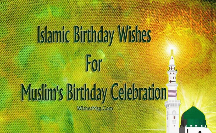 happy-birthday-islamic-quotes-islamic-birthday-wishes-messages-and