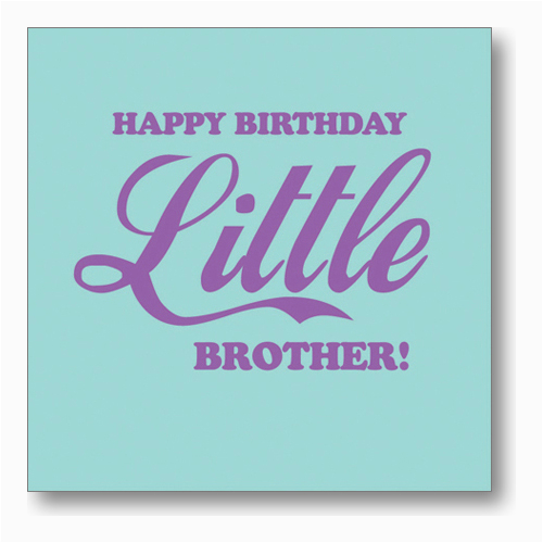little brother birthday quotes