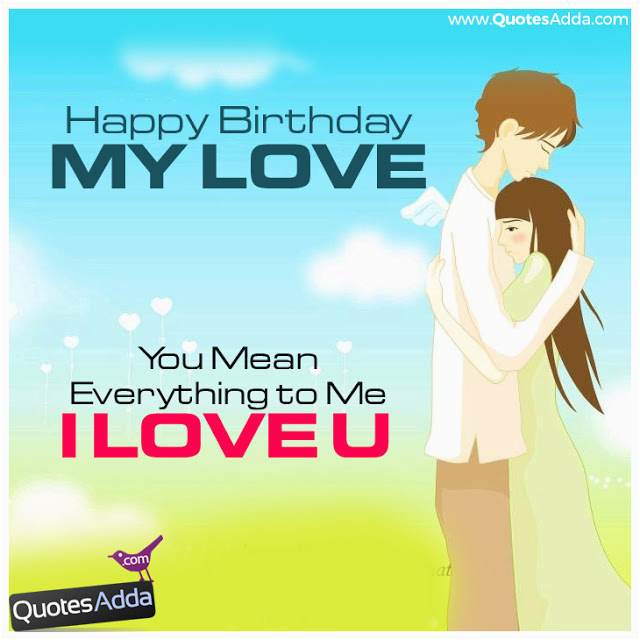 happy birthday my love quotes profile pics