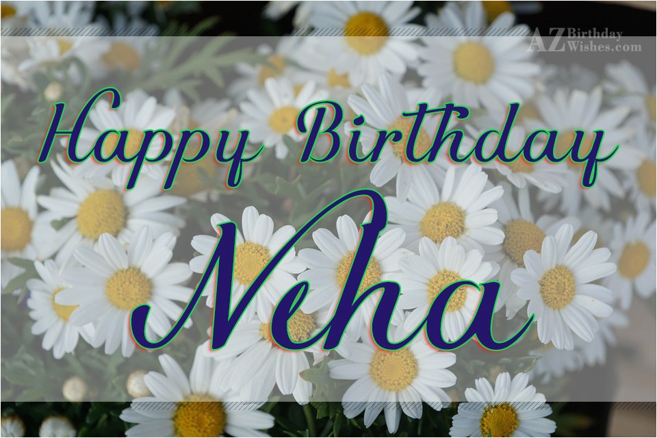 happy birthday neha