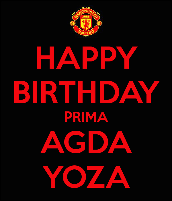 happy birthday prima agda yoza