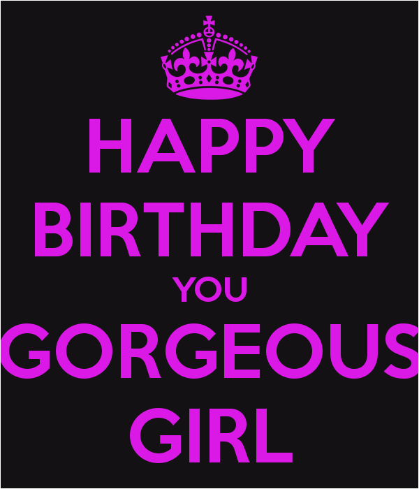 Happy Birthday Quote for Girl Happy Birthday Quotes to Girls Quotesgram