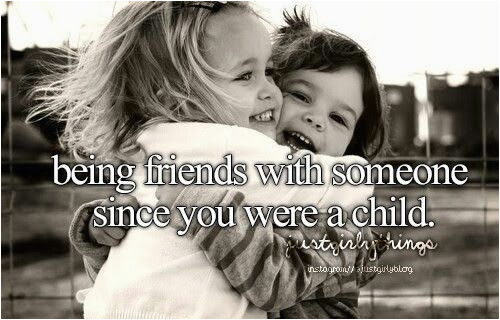 my childhood friend quotes