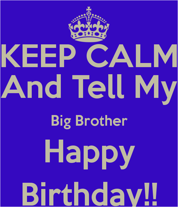 big brother birthday quotes