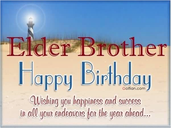 40 awesome birthday greetings for elder brother best birthday wish images
