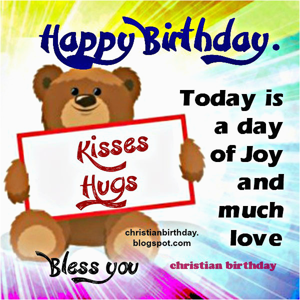happy birthday with kisses and hugs
