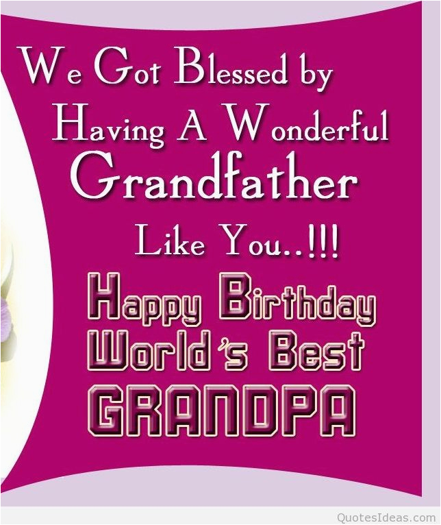 Happy Birthday Quotes for Grandpa Happy Birthday Grandpa Quotes Quotesgram