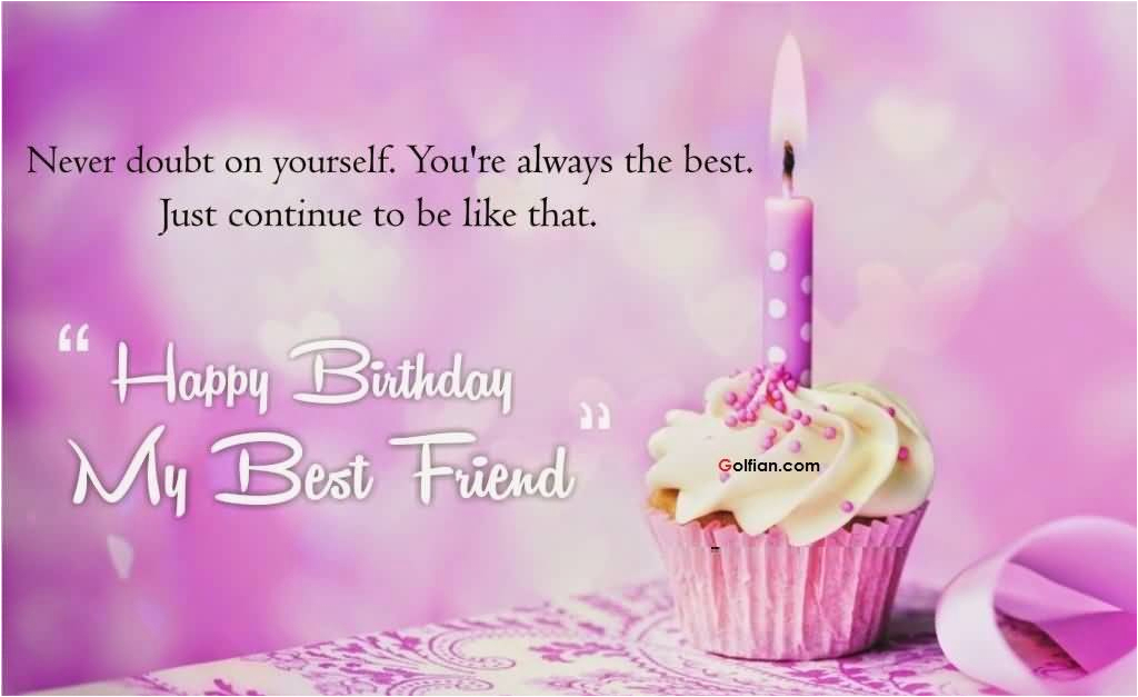 75 beautiful birthday wishes images for best friend birthday greetings