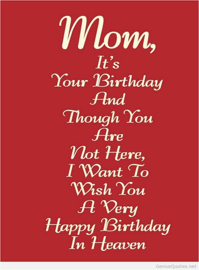 happy birthday quotes for my mom in heaven