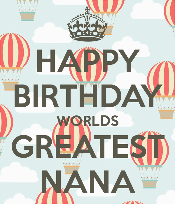 happy birthday worlds greatest nana