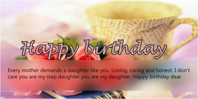 amazing happy birthday wishes for step daughter birthday messages quotes greeting cards