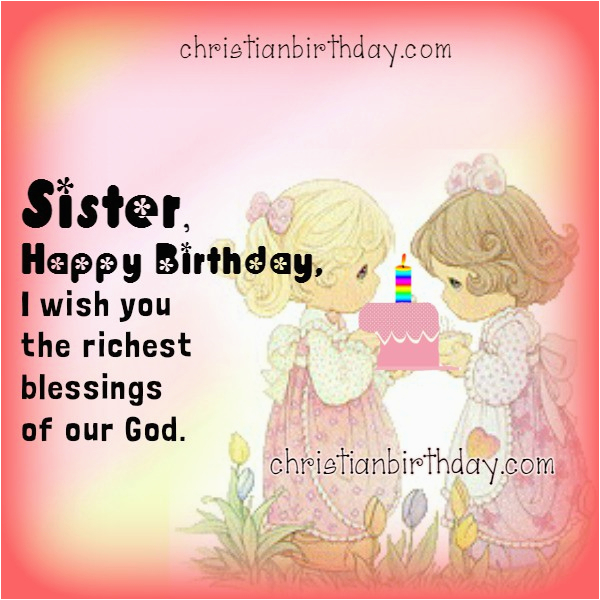 wishing happy birthday to my sister