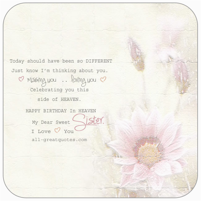 birthday in heaven card for sister happy birthday in heaven my dear sweet sister